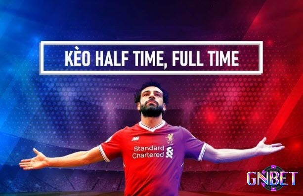 Hướng dẫn chơi kèo Half Time/Full Time