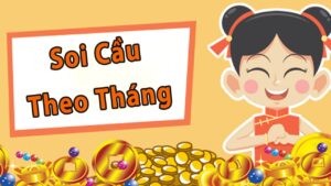 Soi cầu tháng là gì? Phương pháp soi cầu tháng chuẩn nhất