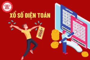 Thể lệ xổ số điện toán: Khám phá chi tiết và đầy đủ nhất