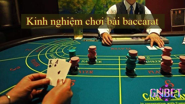 Nắm được Quy luật chơi baccarat có lợi ích gì?