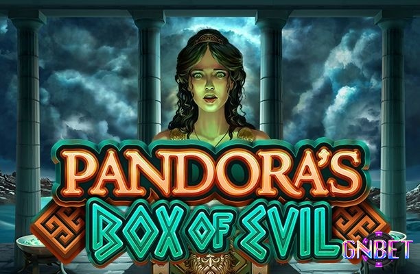 Slot game Pandora's Box cho người chơi trải nghiệm thế giới vô tận