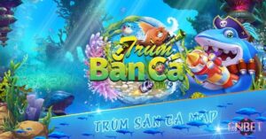 Game trùm bắn cá - Game bắn cá xuất sắc thu hút người chơi