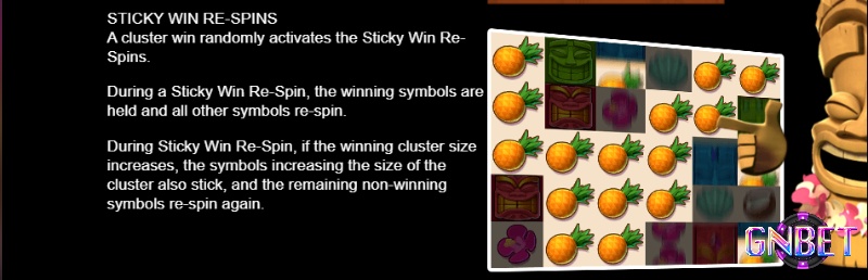 Sticky Win Re-Spins được kích hoạt ngẫu nhiên, khoá biểu tượng thắng và các biểu tượng còn lại sẽ tiếp tục quay